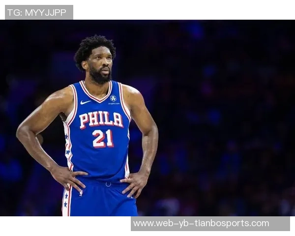 恩比德首秀表现抢眼半场无罚球依然贡献全面数据 恩比德首秀表现抢眼半场无罚球依然贡献全面数据